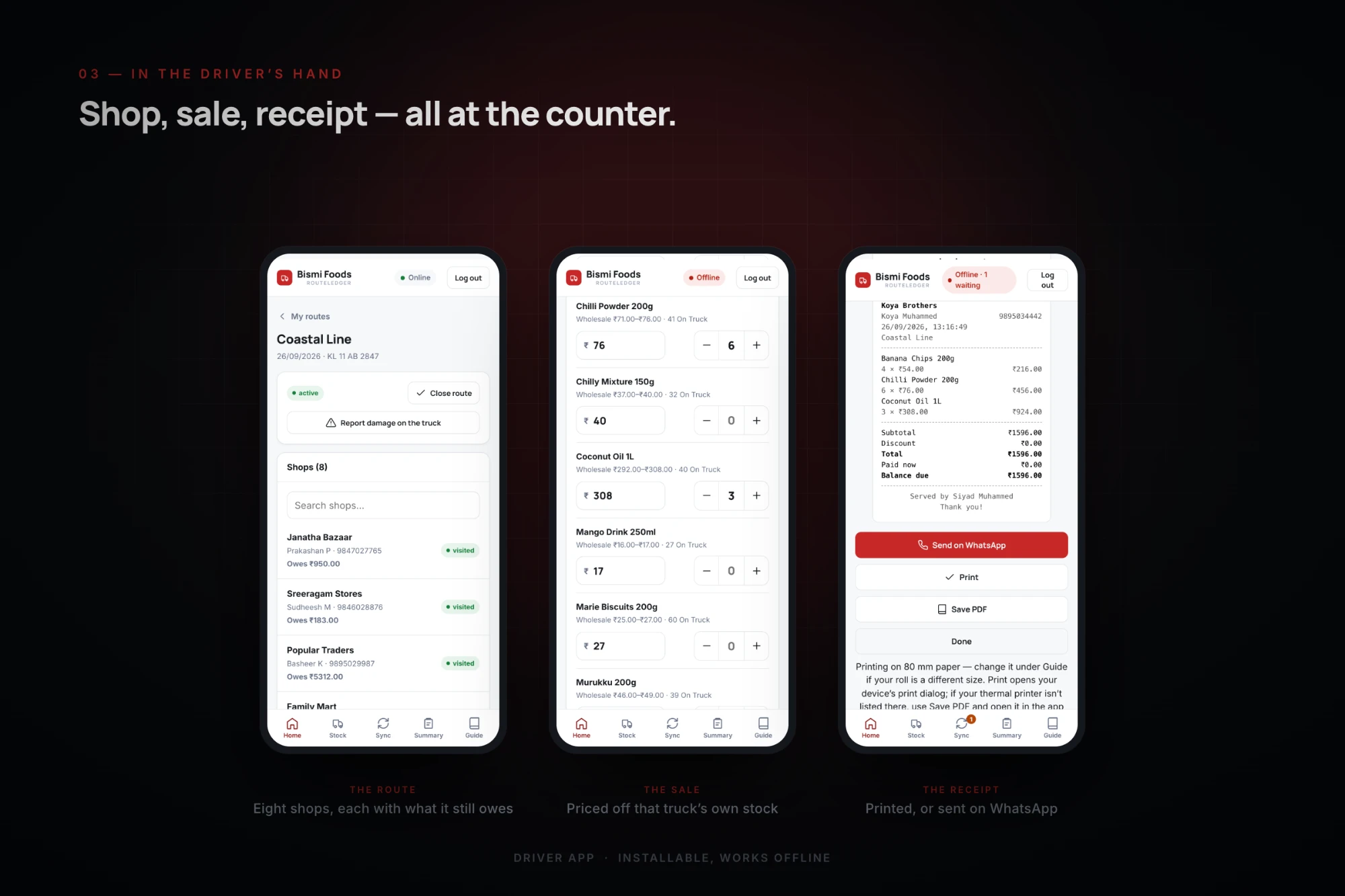 Three driver app screens: the route with its shops, the sale priced off truck stock, and the printed receipt